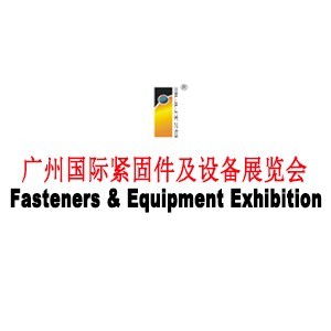 The 24th  China (Guangzhou) Int’l Fasteners & Equipment Exhibition