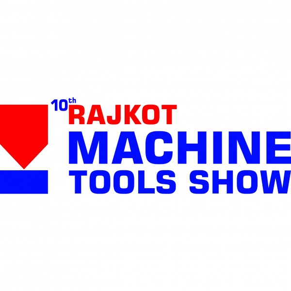 10th RAJKOT MACHINE TOOLS SHOW