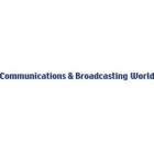 Communications & Broadcasting World 2019
