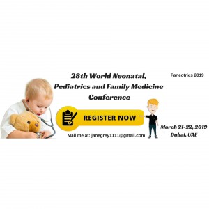 28th World Neonatal, Pediatric and Family Medicine Conference