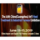 The 20th China(Guangzhou) Int’l Heat Treatment & Industrial Furnace Exhibition
