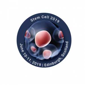 Stem Cell 2019 - 3rd World Congress and Expo on Cell & Stem Cell Research