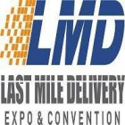 Last Mile Delivery Expo & Convention 2020