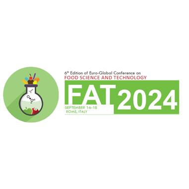 6th Edition of Euro Global Conference on Food Science and Technology (FAT-2024)