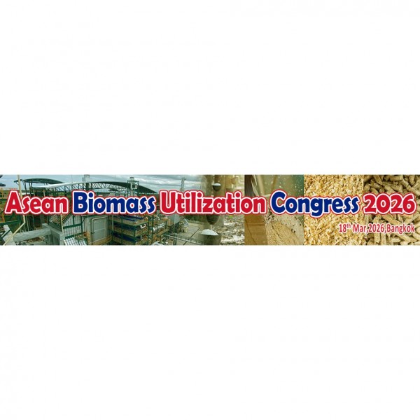 Asean Biomass Utilization Congress 2026&Asean Solid Waste Management Congress 2026(Thailand)