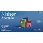 Maison Shanghai 2026