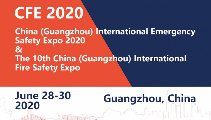 Welcoming to CFE 2020, the leading safety expo in China