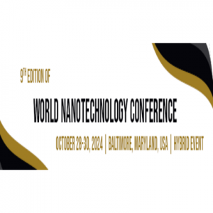 9th Edition of World Nanotechnology Conference