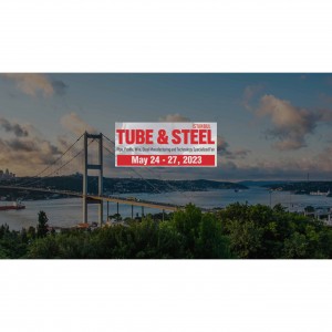 TUBE & STEEL Istanbul 2023