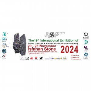 The19th Specialized Exhibition of Stone, Quarries, Machineries & Related Industries Isfahan