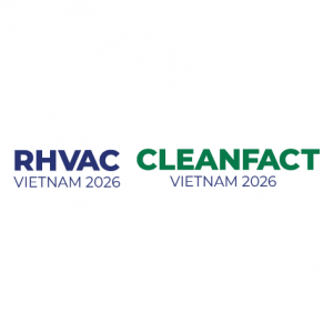 CLEANFACT & RHVAC VIETNAM 2026 – INTERNATIONAL EXHIBITION ON RHVAC, CLEANROOMS AND HIGH-TECH ENGINEERING SYSTEMS