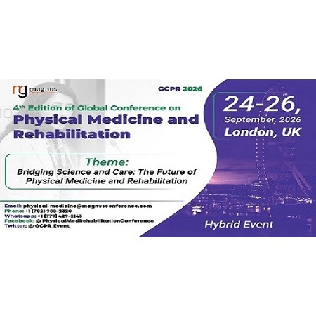 4th Edition of Global Conference on Physical Medicine and Rehabilitation