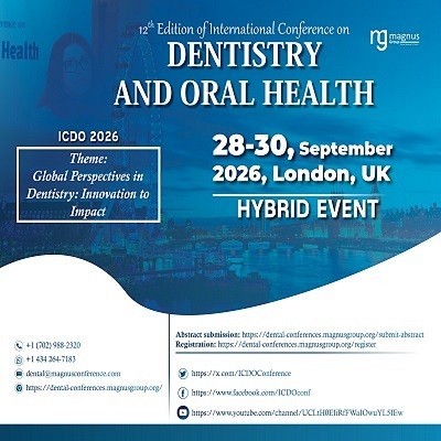 12th Edition of International Conference on Dentistry and Oral Health