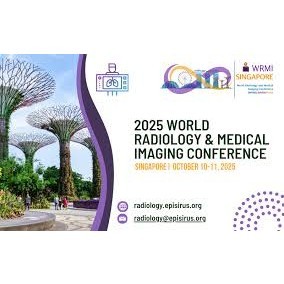 World Radiology and Medical Imaging Conference (2025WRMI) 2025
