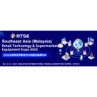 Southeast Asia (Malaysia) Retail Technology & Supermarket Equipment Expo 2025