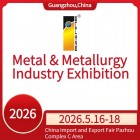 2026 China (Guangzhou) Int'l Metal & Metallurgy Industry Exhibition