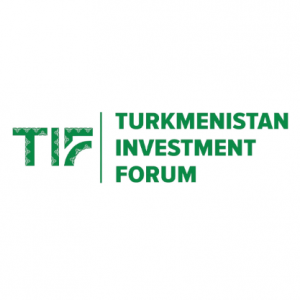 Turkmenistan Investment Forum 2026 (TIF 2026)